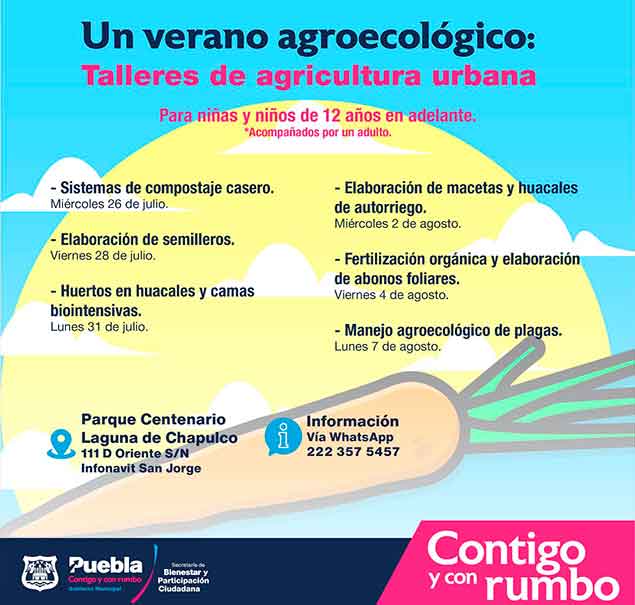 Ayuntamiento de Puebla invita a vivir un verano agroecológico