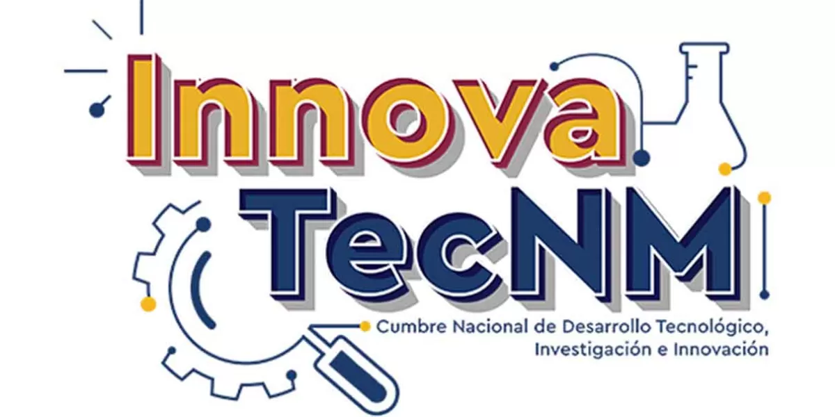 Todo listo para el “InnovaTecNM 2023” en Puebla