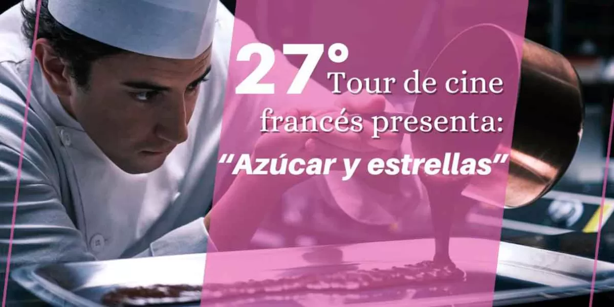 Con la edición 27, llega Tour de Cine Francés a Puebla
