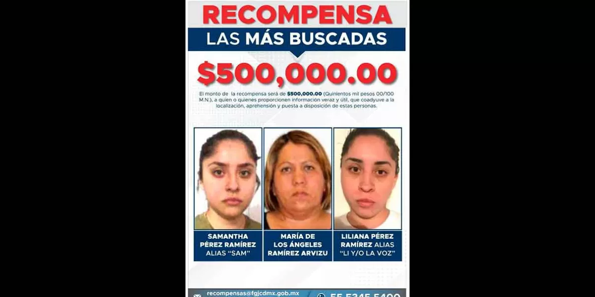 RECOMPENSA para detener a 3 mujeres de las más buscadas en CdMx