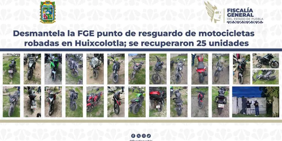 Desmantela Fiscalía bodega clandestina con 25 motocicletas robadas en Huixcolotla