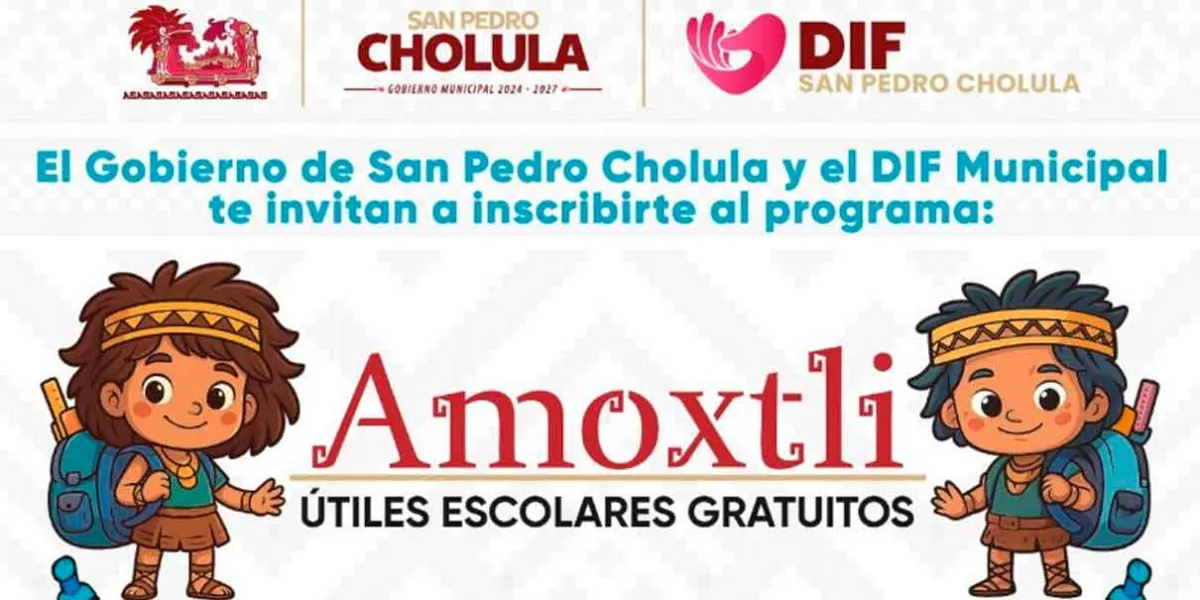 Continúa abierto el registro para la entrega de útiles escolares gratuitos a niñas y niños en San Pedro Cholula