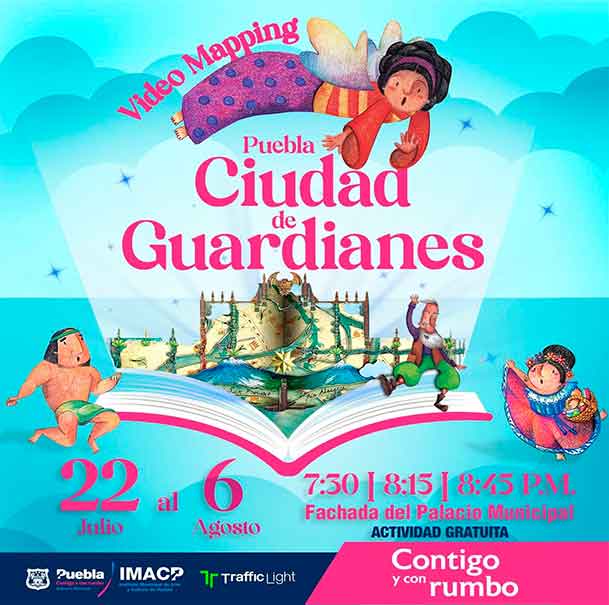“Los Guardianes de Puebla” el nuevo videomapping que invita a conocer la historia de la ciudad