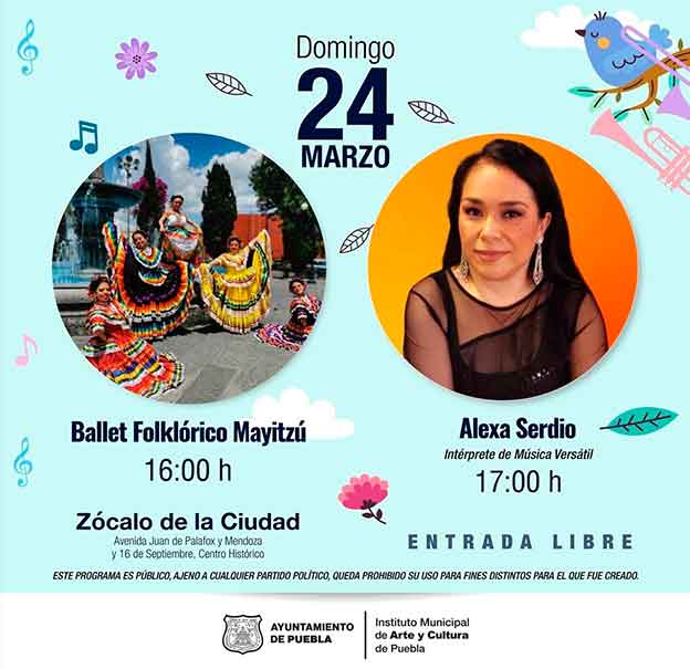 Disfruta de arte y cultura en Puebla capital este fin de semana