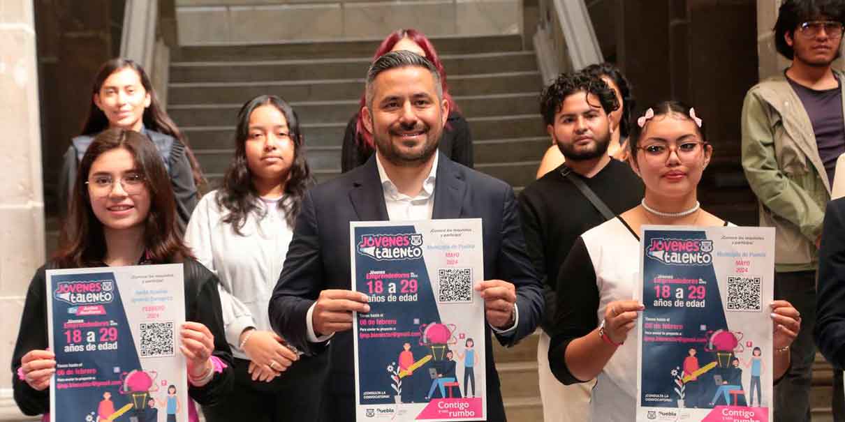 Ayuntamiento de Puebla trae de vuelta ‘Jóvenes Talento’ con 4 nuevas ediciones