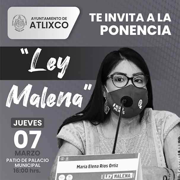María Elena Ríos expone la “Ley Malena” este jueves en Atlixco