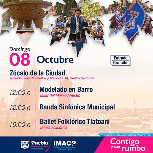 Municipio de Puebla oferta un fin de semana lleno de actividades artísticas y culturales