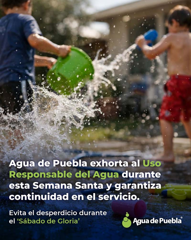 Agua de Puebla pide cuidado del agua y mantiene guardias operativas durante Semana Santa