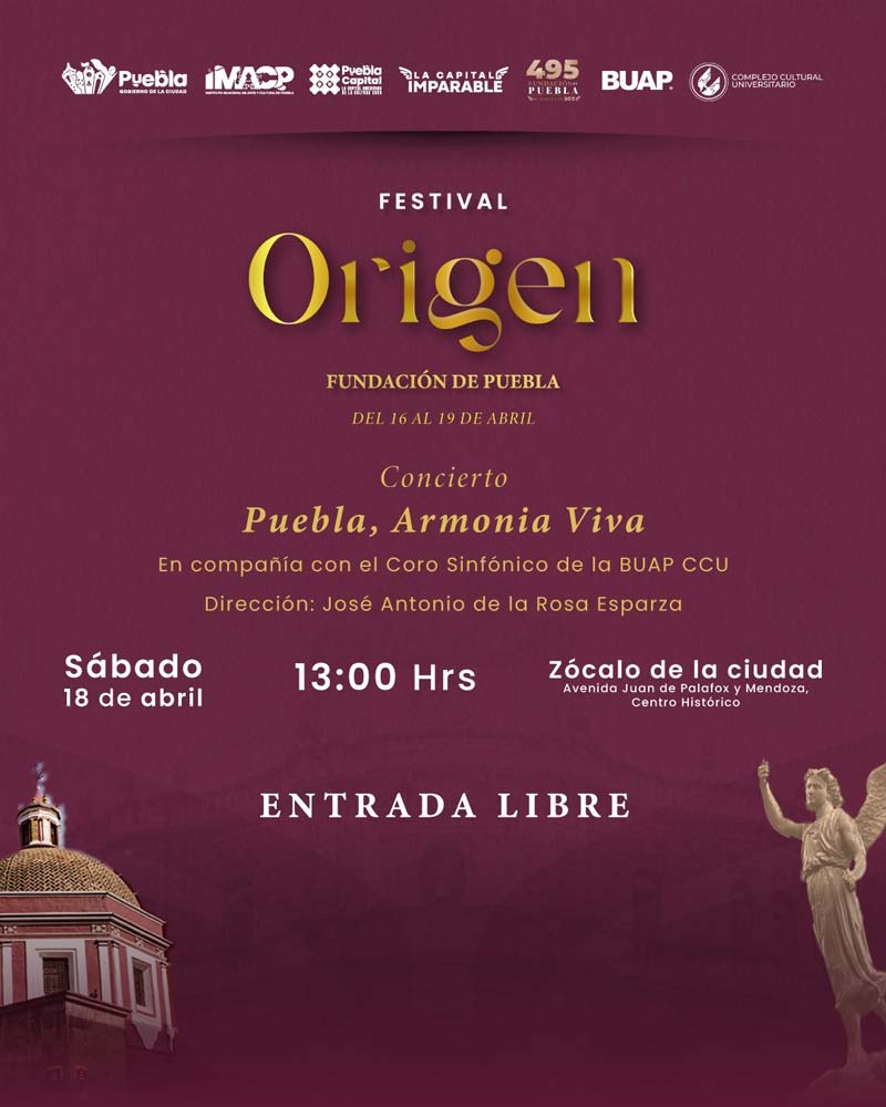 Festival Origen Puebla 2026: fechas, actividades gratis y sedes en el Centro Histórico
