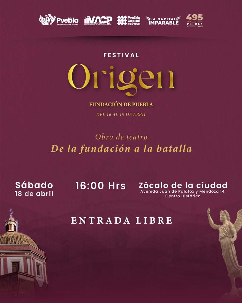 Festival Origen Puebla 2026: fechas, actividades gratis y sedes en el Centro Histórico