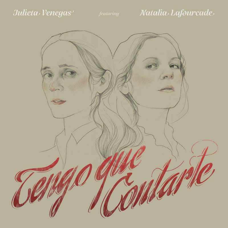 Julieta Venegas y Natalia Lafourcade unen voces en “Tengo que Contarte”