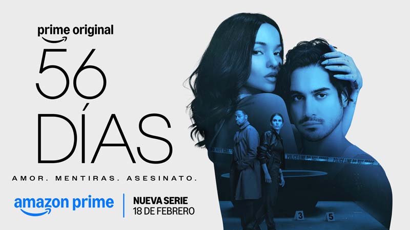 La esperada serie “56 Días” trae suspenso, romance y secretos oscuros