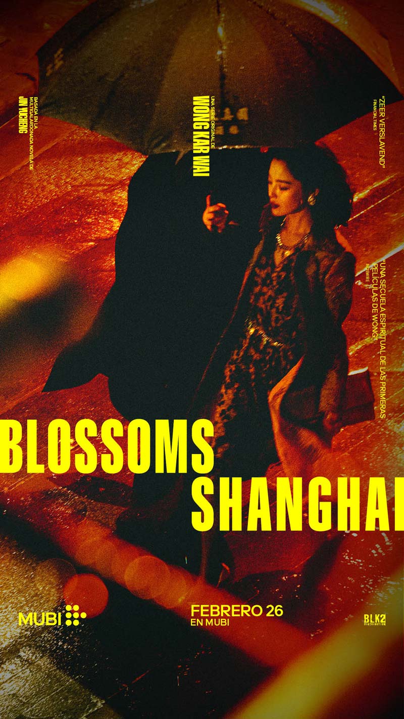 No te pierdas Blossoms Shanghai en MUBI: Wong Kar Wai trae su estilo único a la televisión