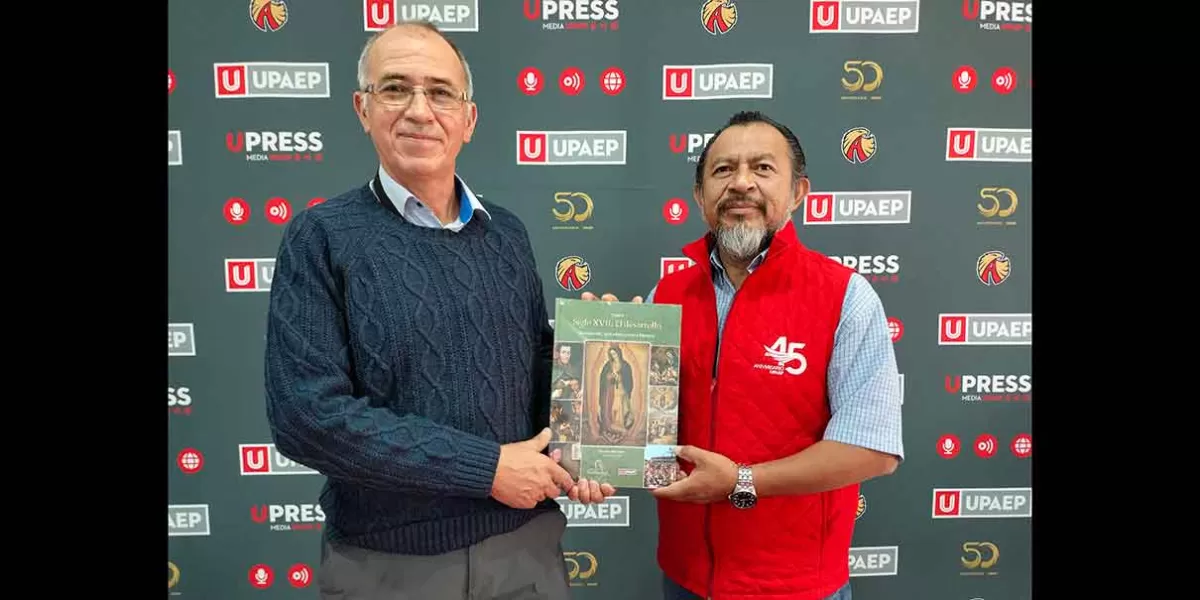 Presentan en la Upaep libro “El inicio, Guadalupe 500 años junto a México”