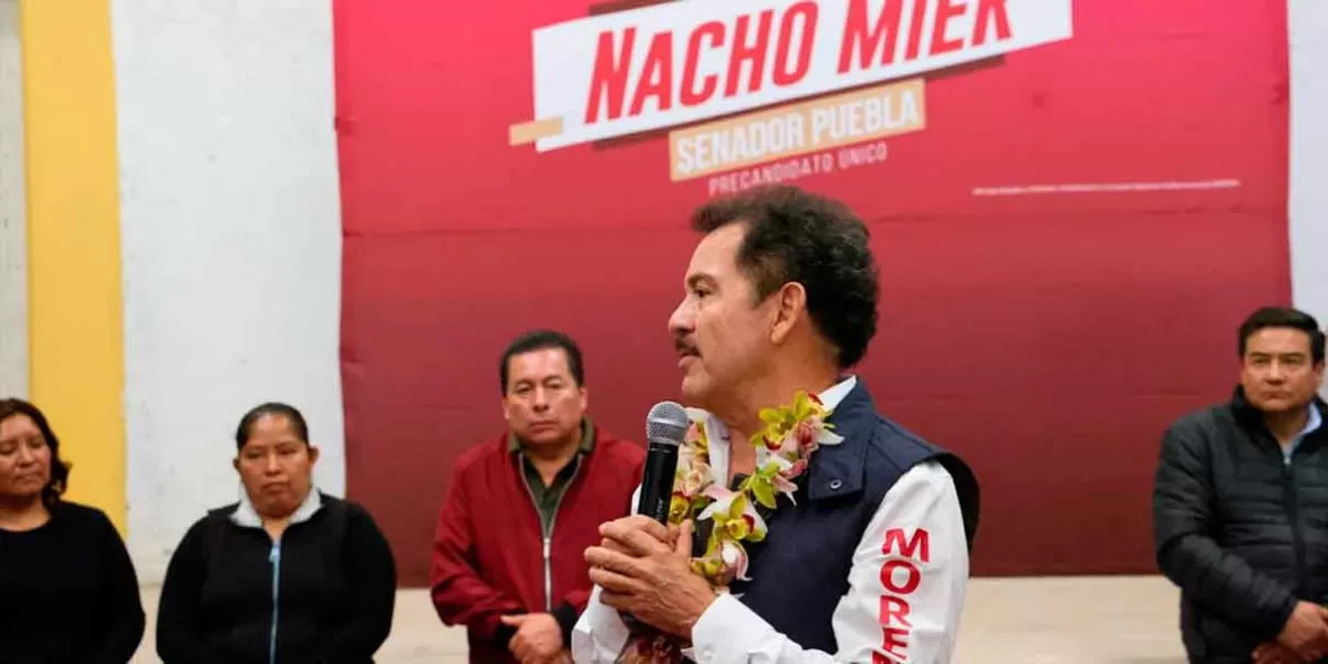 Los municipios de la Sierra Oriente merecen vivir mejor: Nacho Mier