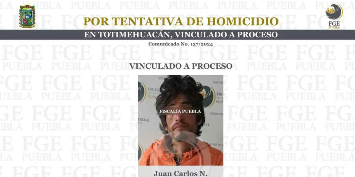 Lo mandan a prisión por tentativa de homicidio en Totimehuacán