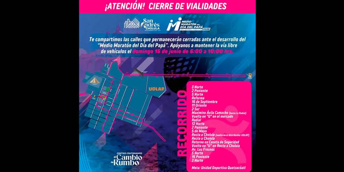 San Andrés Cholula implementa operativo vial por el Medio Maratón del Día del Padre
