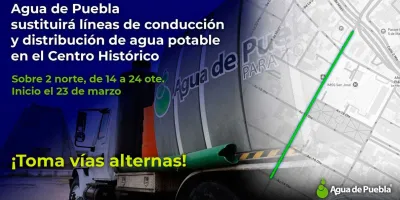 Agua de Puebla inicia este lunes renovación de la red de agua potable en el centro histórico