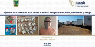 Cateo en San Pedro Cholula deja detenido y decomiso de droga: FGE Puebla