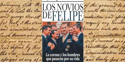 El libro “Los novios del rey Felipe VI” desata controversia sobre la vida privada del monarca