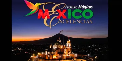 San Andrés Cholula compite en los Premios Mágicos por Excelencias 2026