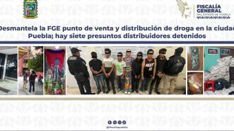 Fiscalía de Puebla desmantela punto de narcomenudeo en San Bartolo; hay siete detenidos y drogas aseguradas
