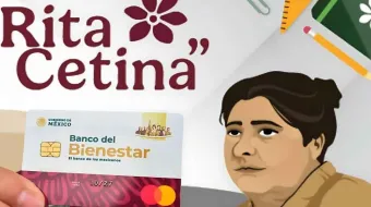 ¿Quieres cobrar la Beca Rita Cetina 2025? Este requisito es obligatorio