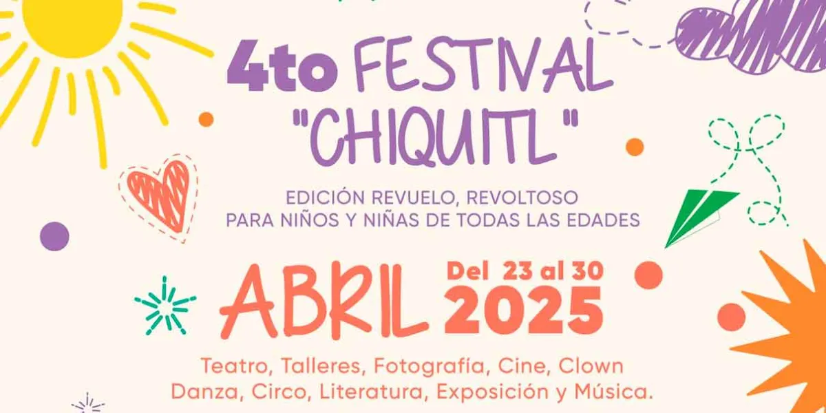 Todo listo para el espectacular Festival Chiquitl 2025
