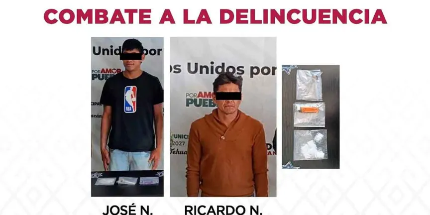 Detienen a José “N.” y Ricardo “N.” con presuntas drogas en distintos puntos de Tehuacán