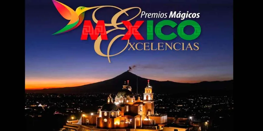 San Andrés Cholula compite en los Premios Mágicos por Excelencias 2026