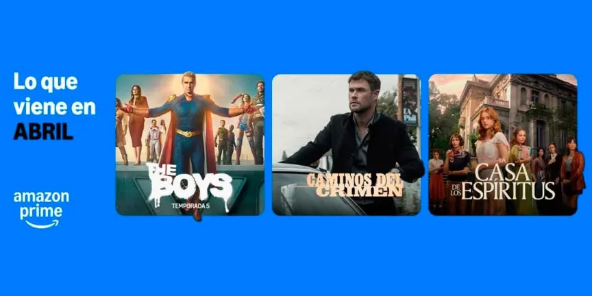 Estos son los ESTRENOS de Prime Video durante abril