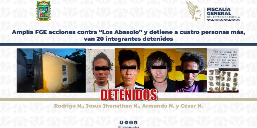 Cae otro grupo ligado a “Los Abasolo”; FGE Puebla acumula 20 detenidos