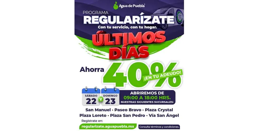 Agua de Puebla llama a regularizar adeudos antes del 31 de agosto